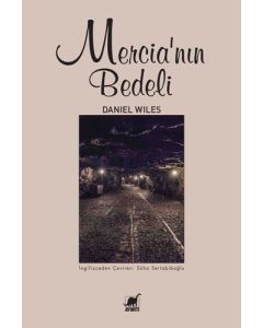 Mercia’nın Bedeli