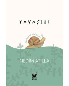 Yavaş La!