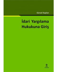 İdari Yargılama Hukukuna Giriş