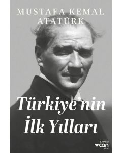 Türkiye'nin İlk Yılları