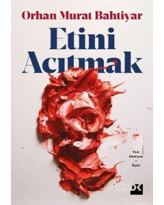Etini Acıtmak