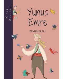 Yunus Emre - Sevginin Dili 