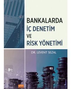 Bankalarda İç Denetim ve Risk Yönetimi