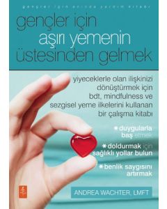 Gençler İçin Aşırı Yemenin Üstesinden Gelmek