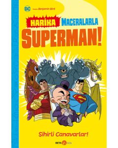 DC Harika Maceralarla Süperman! Sihirli Canavarlar!