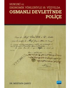 Hukuki ve Ekonomik Yönleriyle 19. Yüzyılda Osmanlı Devleti’nde Poliçe