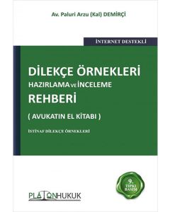 Dilekçe Örnekleri Hazırlama ve İnceleme Rehberi (Ciltli)
