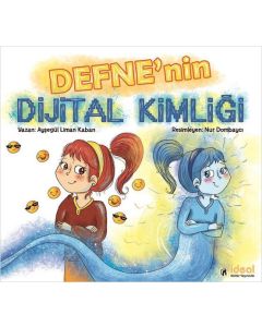 Defne'nin Dijital Kimliği