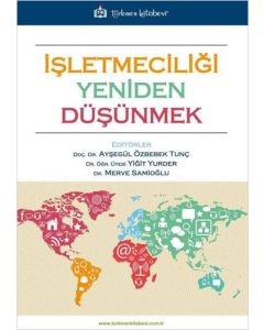 İşletmeciliği Yeniden Düşünmek