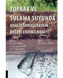 Toprak ve Sulama Suyunda Analiz Sonuçlarının Değerlendirilmesi