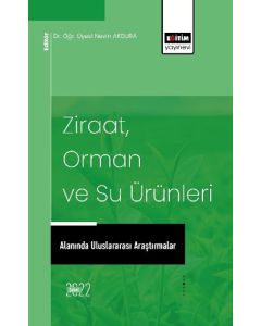 Ziraat, Orman ve Su Ürünleri Alanında Uluslararası Araştırmalar