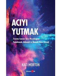 Acıyı Yutmak