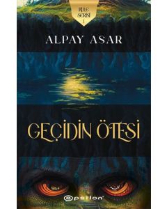Kule Serisi 1 - Geçidin Ötesi