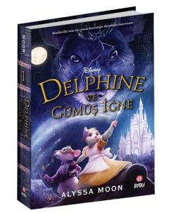 Disney Delphine ve Gümüş İğne