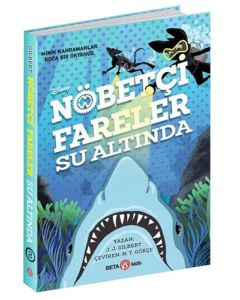 Disney Nöbetçi Fareler Su Altında