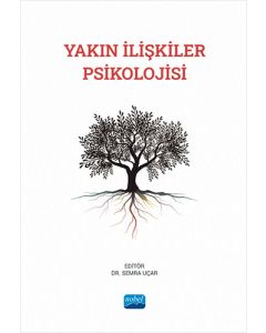 Yakın İlişkiler Psikolojisi