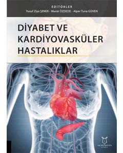 Diyabet ve Kardiyovasküler Hastalıklar