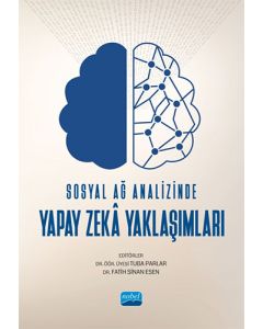 Sosyal Ağ Analizinde Yapay Zekâ Yaklaşımları