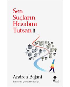 Sen Suçların Hesabını Tutsan