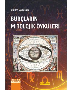 Burçlarin Mitolojik Öyküleri