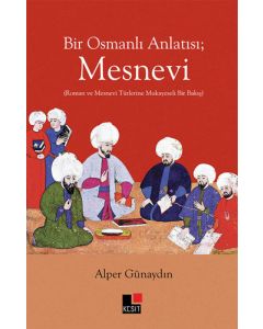 Bir Osmanlı Anlatısı - Mesnevi