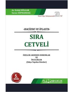 Hacizde Ve İflastaSıra Cetveli Özellik Arzeden Durumlar Ve İncelikler (Ciltli)