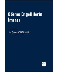 Görme Engellilerin İmzası