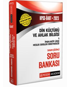 2023 KPSS - ÖABT Din Kültürü ve Ahlak Bilgisi-İmam Hatip Lisesi Meslek Dersleri Öğretmenliği Soru Bankası