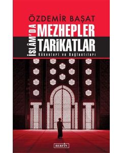 İslam'da Mezhepler Tarikatlar