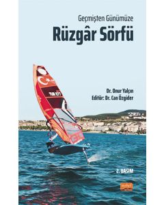 Geçmişten Günümüze Rüzgar Sörfü