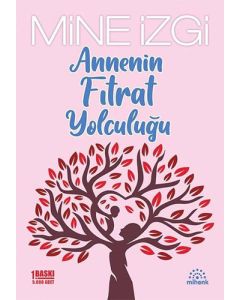 Annenin Fıtrat Yolculuğu