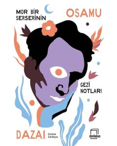 Mor Bir Serserinin Gezi Notları