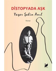 Distopyada Aşk
