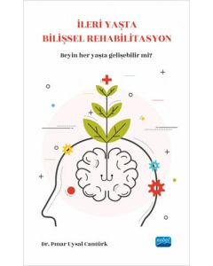 İleri Yaşta Bilişsel Rehabilitasyon