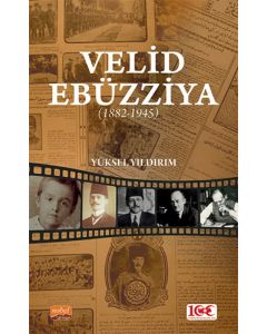 Velid Ebüzziya (1882-1945)