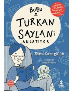 Bubu Türkan Saylan'ı Anlatıyor