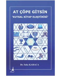 At Çöpe Gitsin - Kutsal Kitap Eleştirisi