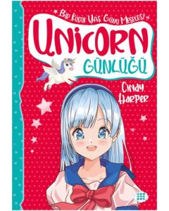 Unicorn Günlüğü 4 - Bir Küçük Yaş Günü Meselesi
