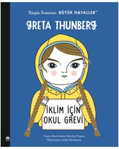 Küçük İnsanlar Büyük Hayaller - Greta Thunberg