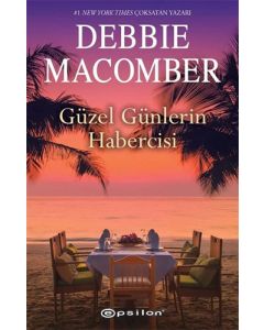 Güzel Günlerin Habercisi