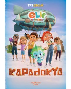 Elif ve Arkadaşları - Kapadokya