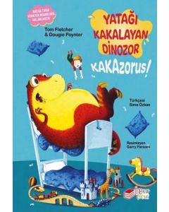 Yatağı Kakalayan Dinozor - Kakazorus!