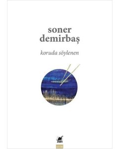 Koruda Söylenen