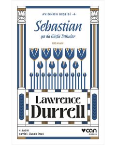 Avignon Beşlisi 4 - Sebastian ya da Güçlü Tutkular