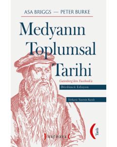 Medyanın Toplumsal Tarihi 4. Edisyon