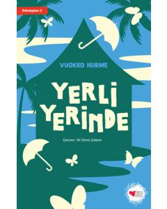 Yerli Yerinde - Dönüşüm 2