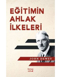 Eğitimin Ahlak İlkeleri