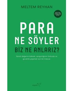 Para Ne Söyler Biz Ne Anlarız?