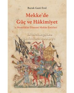 Mekke’de Güç ve Hâkimiyet