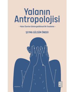 Yalanın Antropolojisi